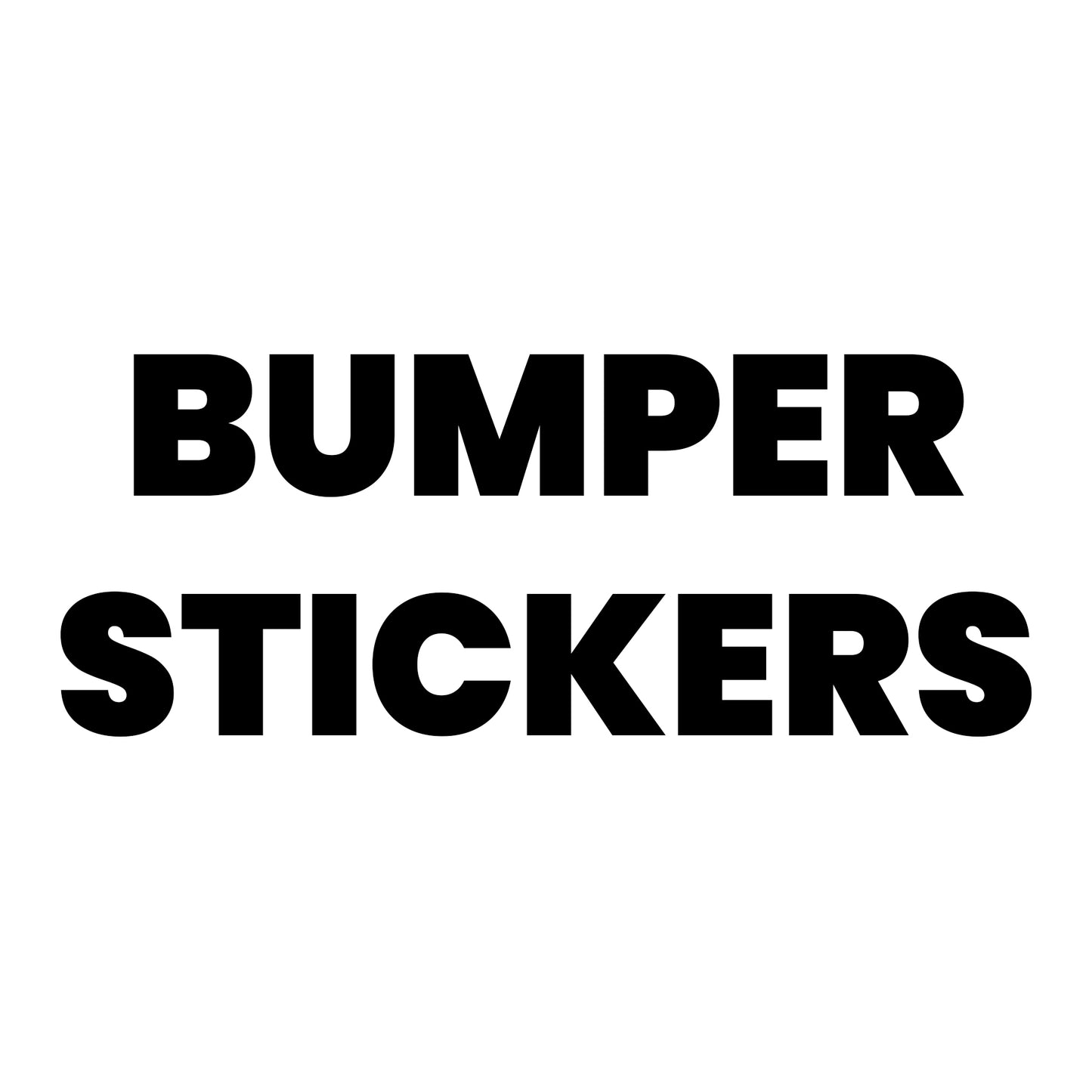 Bumper Stickers